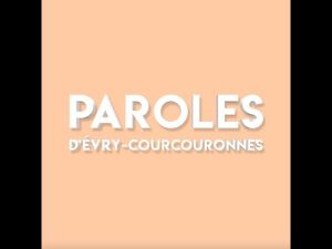 Évry Courcouronnes,PAROLES D’ÉVRY COURCOURONNES #10 – Dahliette Sucheyre