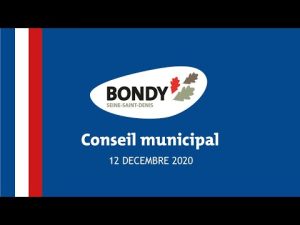 (Bondy): Ville de Bondy – Conseil municipal 12 décembre 2020